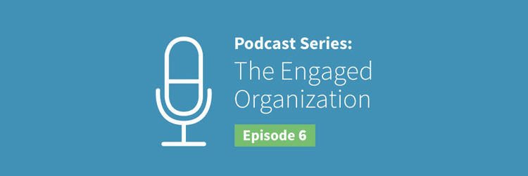 EO Podcast #6: The Impact of Engagement Multiplier